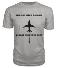 Load image into Gallery viewer, Please take your seat T-Shirt