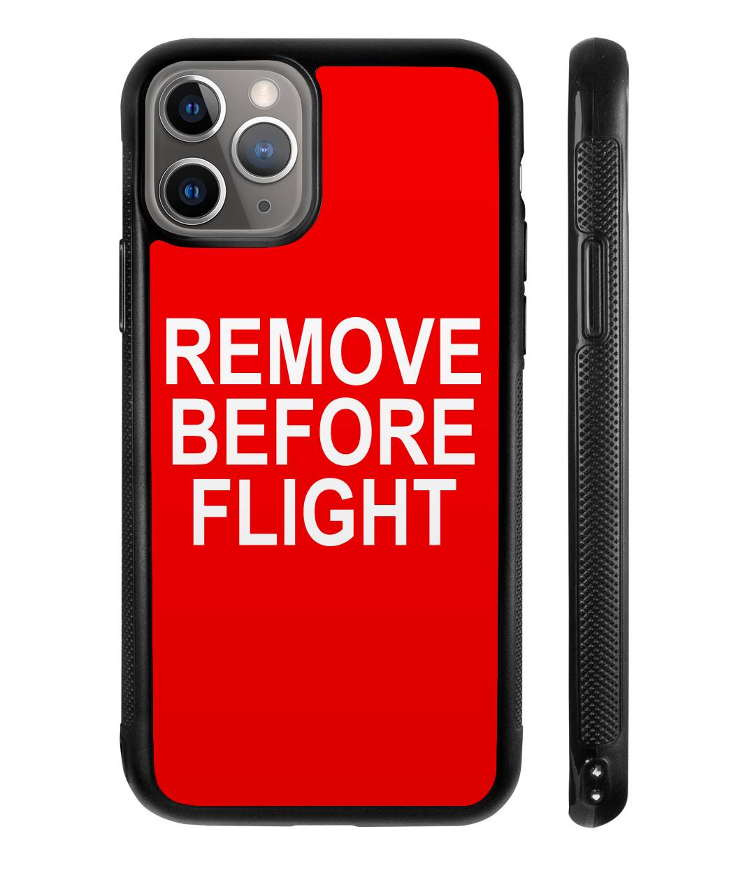 Remove Before Flight iPhone 11 Pro Case